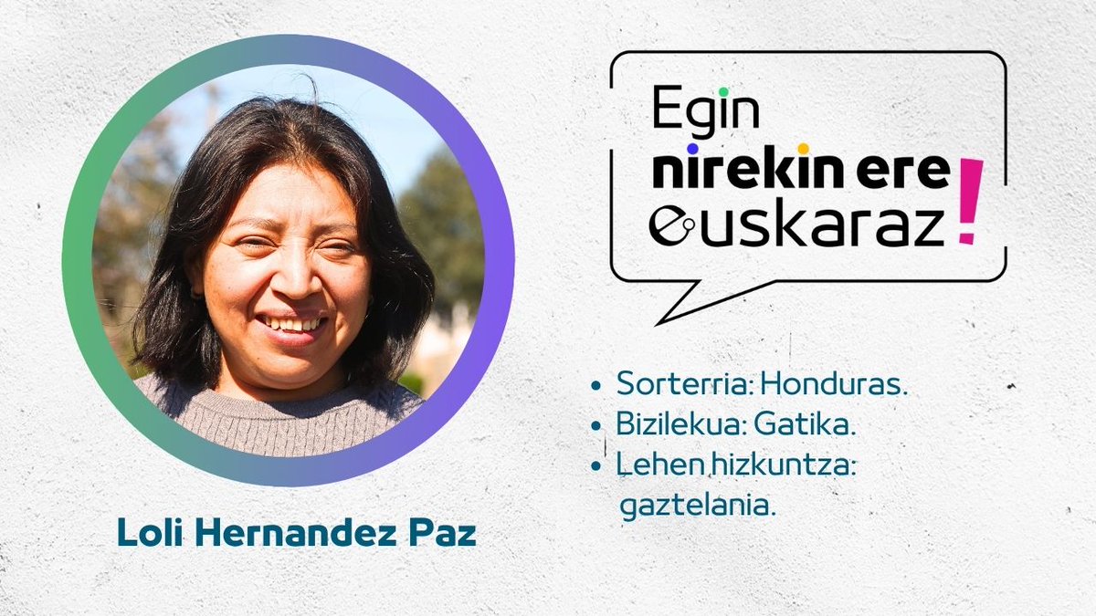 uema_eus's tweet photo. Loli Hernandez Hondurasen jaio zen. Orain Gatikan bizi da, eta oso pozik dago Euskal Herrian bizi delako eta alabekin euskaraz hitz egiteko aukera duelako. "Euskarak mundu berri bat zabaldu dit" https://t.co/zqBXzRO6Va #EginNirekinEreEuskaraz https://t.co/UjfiFwTtxM