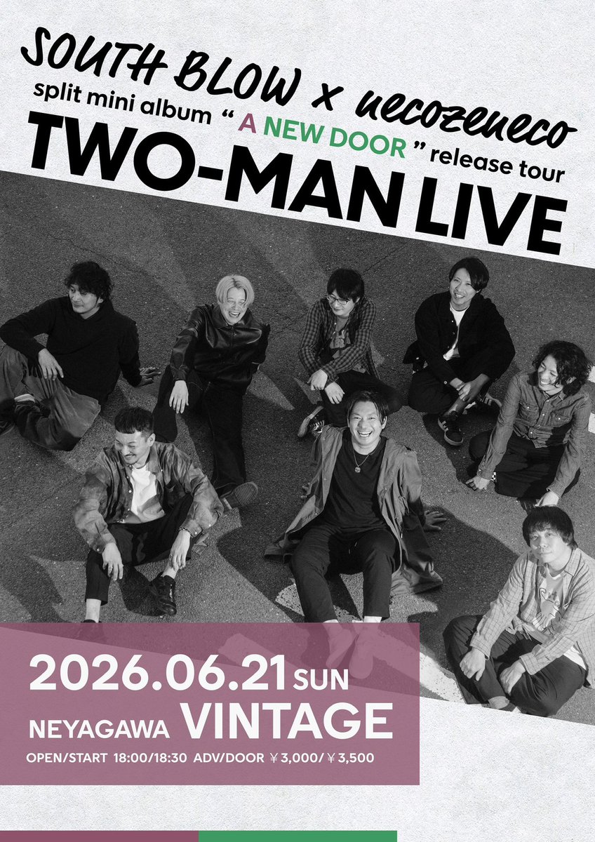 necozeneco's tweet photo. 👬今月大阪2マン👬

6/21(日)大阪 寝屋川VINTAGE
"SOUTH BLOW × necozeneco "A NEW DOOR" relesase tour" 
「TWO-MAN LIVE」 

🌴SOUTH BLOW 
🐈necozeneco 

サウスと念願の大阪2マン👬

チケットご予約
⬇️⬇️⬇️⬇️ https://t.co/E6yw5S1RZp