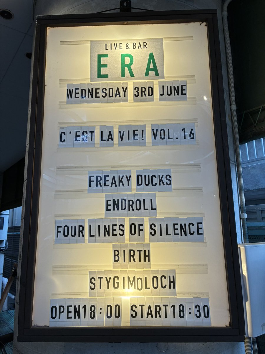RDS_ERA's tweet photo. 【本日のエラ】

2026.06.03(wed)
ERA PRE.『C’est la vie! Vol.16』

FREAKY DUCKS @FREAKY_DUCKS 
Endroll
四言絶句 @45nz9 
BIRTH @re_birth_f0r 
すてぃぎもろく @Stygimoloch_ume 

OPEN 18:00 / START 18:30
ADV ¥2,300 / DOOR ¥2,800(+1D¥700)

当日券あり🙆
お待ちしております❗️ https://t.co/AMPn0H5VcS