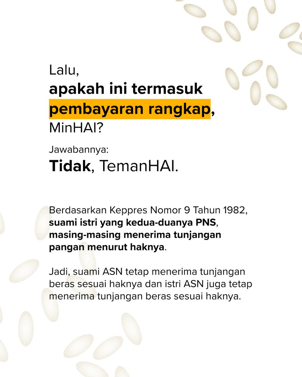 haiDJPb's tweet photo. Pasangan ASN wajib tahu! 🌾

Suami dan istri yang sama-sama ASN tetap berhak menerima tunjangan beras sesuai hak masing-masing.
Yang tidak boleh rangkap adalah tunjangan beras untuk anak.

Simpan dan bagikan agar TemanHai lainnya makin paham, ya. 😉🙏 https://t.co/VgIHi3QlSr