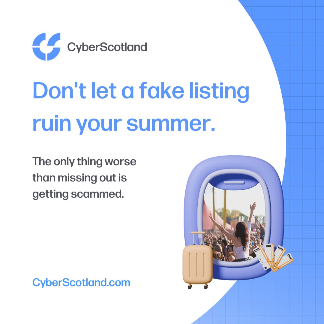 CyberResScot's tweet photo. Festival season is here, and so are the fake ticket sellers. 🎶 Only buy through official platforms. If a deal looks too good to be true, it probably is. Read our full guide to staying secure this summer: https://t.co/c5egecjYLq https://t.co/HjmXGeFHsD