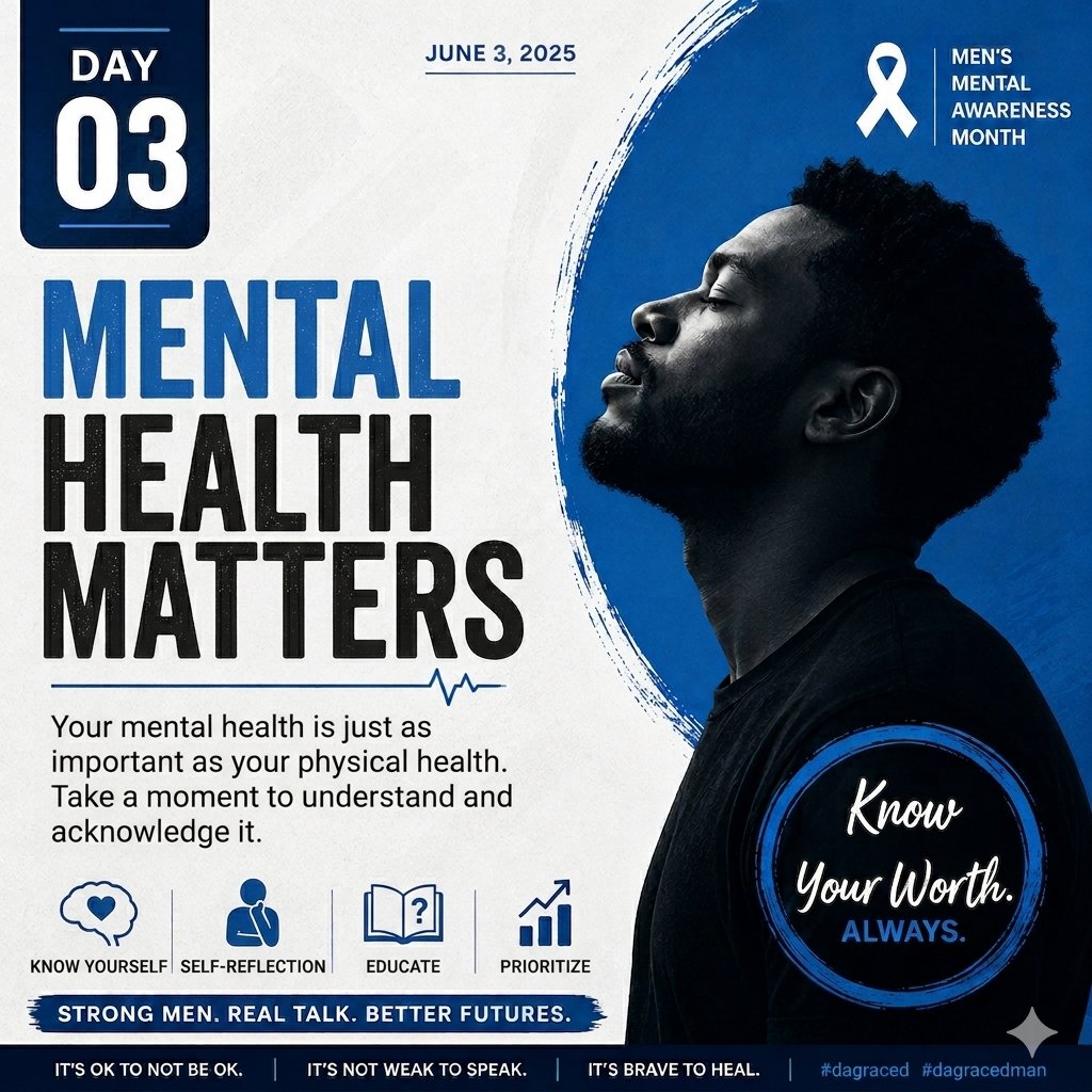 da_Graced's tweet photo. Men's Mental Health Awareness Month https://t.co/x2RlLbjMgK