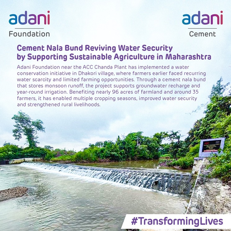 ACCLimited's tweet photo. #TransformingLives
Adani Foundation, along with ACC near the ACC Chanda Plant, has strengthened water security in Dhakori village through a cement nala bund that captures monsoon runoff, benefiting 35 farmers across 96 acres with improved irrigation and higher farm incomes. https://t.co/0neJvAFNKN