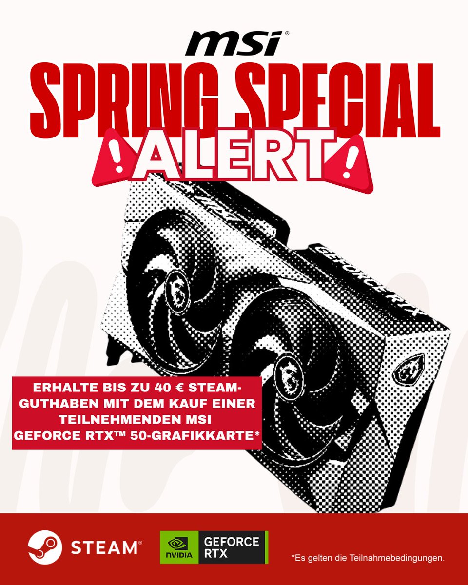 msigaming_de's tweet photo. Vom 07.05.2026 bis zum 30.06.2026 erhöhen wir den Wert unseres Bundles auf bis zu 40 € und erweitern es um die Modelle 5070/5060 Ti und 5060! Weitere Infos: https://t.co/rUqtc1EjDO   #MSIxSTEAMSPRING https://t.co/qyUlMsczti
