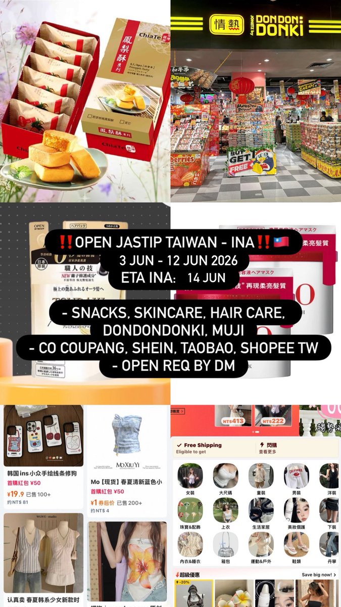 babysun__'s tweet photo. OPEN JASTIP TAIWAN-INA HANDCARRY 🇹🇼

ETA: 15 JUN 26

☆ snacks, skincare, cosmetics 
☆ co shopee tw, shein, taobao, coupang, popmart
☆ dondondonki, req order

💬 DM to order 
📍JAKBAR

#jastip #jastiptaiwan #jastiptw #jastipina #skincare #makeup #shopeetw #shein #wts https://t.co/7AkzyWJwBG