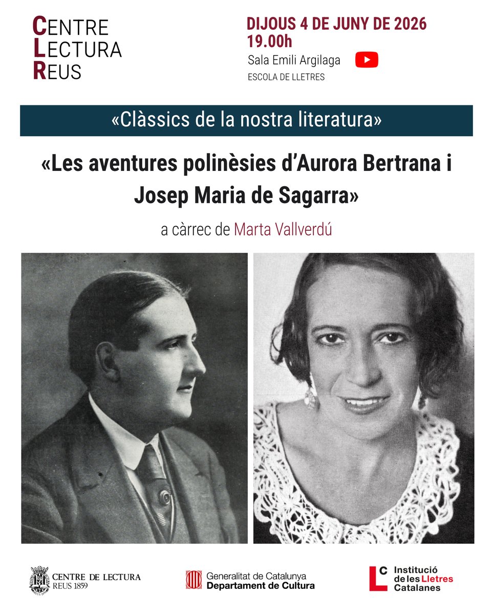 centredelectura's tweet photo. 📖 Aquest dijous 4 de juny, a les 19.00, nova sessió del cicle «Clàssics de la nostra literatura»: la conferència «Les aventures polinèsies d’Aurora Bertrana i Josep Maria de Sagarra», a càrrec de  Marta Vallverdú #Reus #joproposo @AgendaCultura @ReusCultura https://t.co/ndsObm32nW