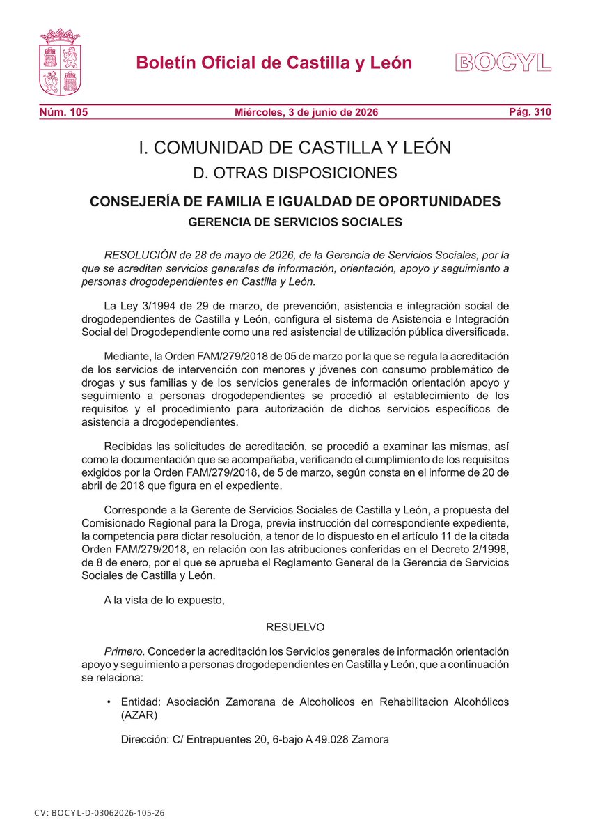 BOCYL_'s tweet photo. 🏛 CONSEJERÍA DE FAMILIA E IGUALDAD DE OPORTUNIDADES

📰 RESOLUCIÓN de 28 de mayo de 2026, de la Gerencia de Servicios Sociales, por la que se acreditan servicios generales de información, orientación, apoyo y seguimiento a personas drogodependiente...

📎 https://t.co/UsLeLkY9Se https://t.co/CRZP1acJdP