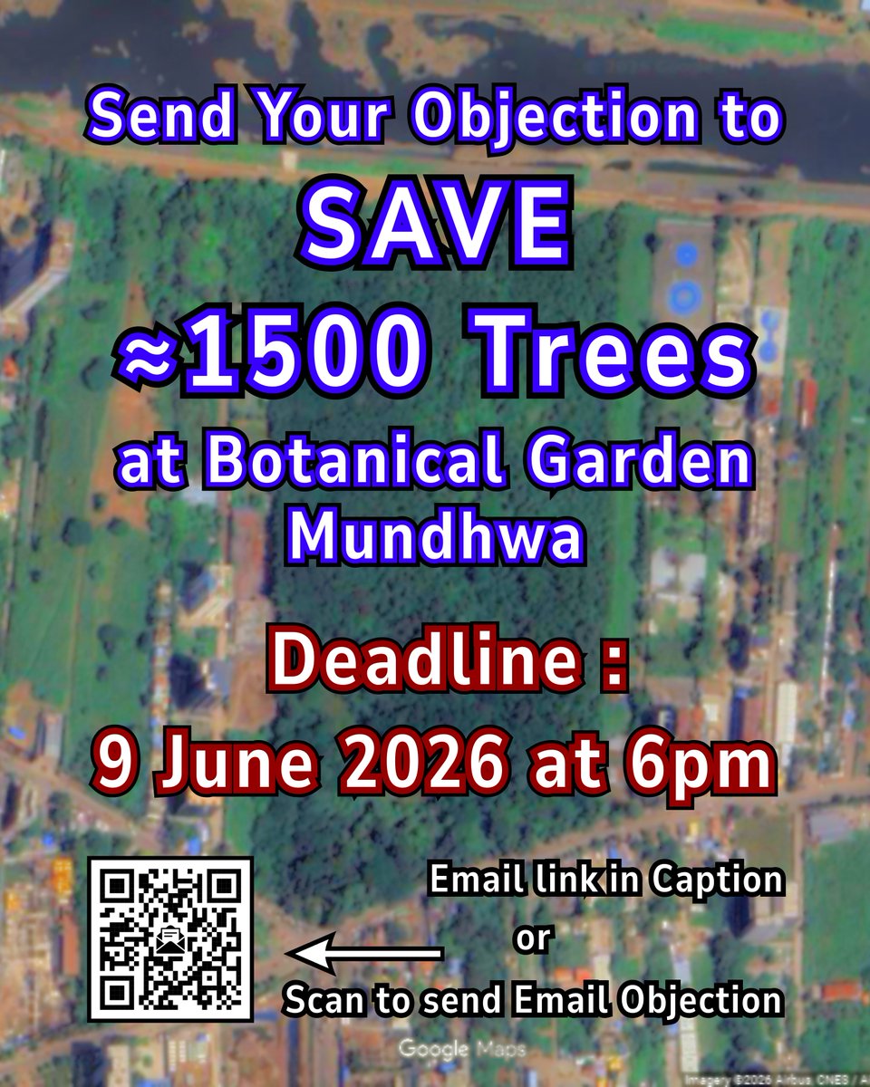 gtitli's tweet photo. 🚨 Save ≈1500 Trees 🌳🪚❗ 
at Botanical Garden Mundhwa ☠️
✉️ Send your Objection Email : https://t.co/2Ozi9iSobj ✊🏽
⏰ Deadline: 9 June 2026 (Tuesday) at 6pm
#ChaloPMC
Please Repost, Retweet, Share, and Spread... 🙏🏽
⚠️ Save the Heritage Trees and the Riparian Ecology.
Save Pune https://t.co/xyaEmkpmzL