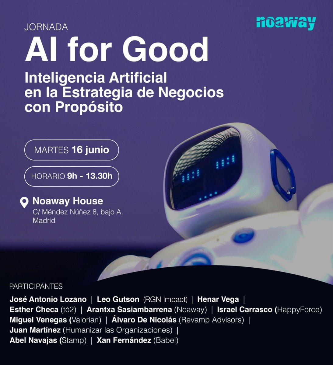 RiveraDiego's tweet photo. Jornada «AI for Good: Inteligencia Artificial en la Estrategia de Negocios con Propósito» y presentación de «#RIAL IA y tech para líderes reales en tiempo real»  

🗓️ 16/06 
🕘 9h-13:30h 
📍 Noaway House, c/ Méndez Núñez 8, bajo A, Madrid 🎟️  Invitaciones https://t.co/Lrz46hHyIr https://t.co/90ORGY8I4j