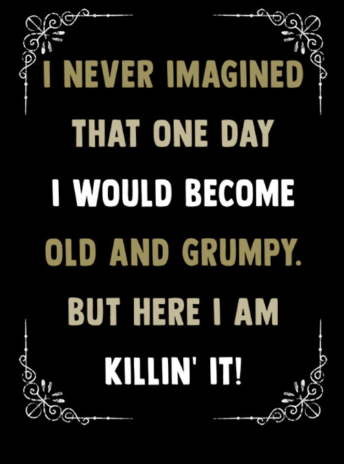 qwertee's tweet photo. "Old and Grumpy" for just 12hr more on https://t.co/PrRul7wbSk RePost for chance at FREE TEE! https://t.co/BZGdT9UqN1