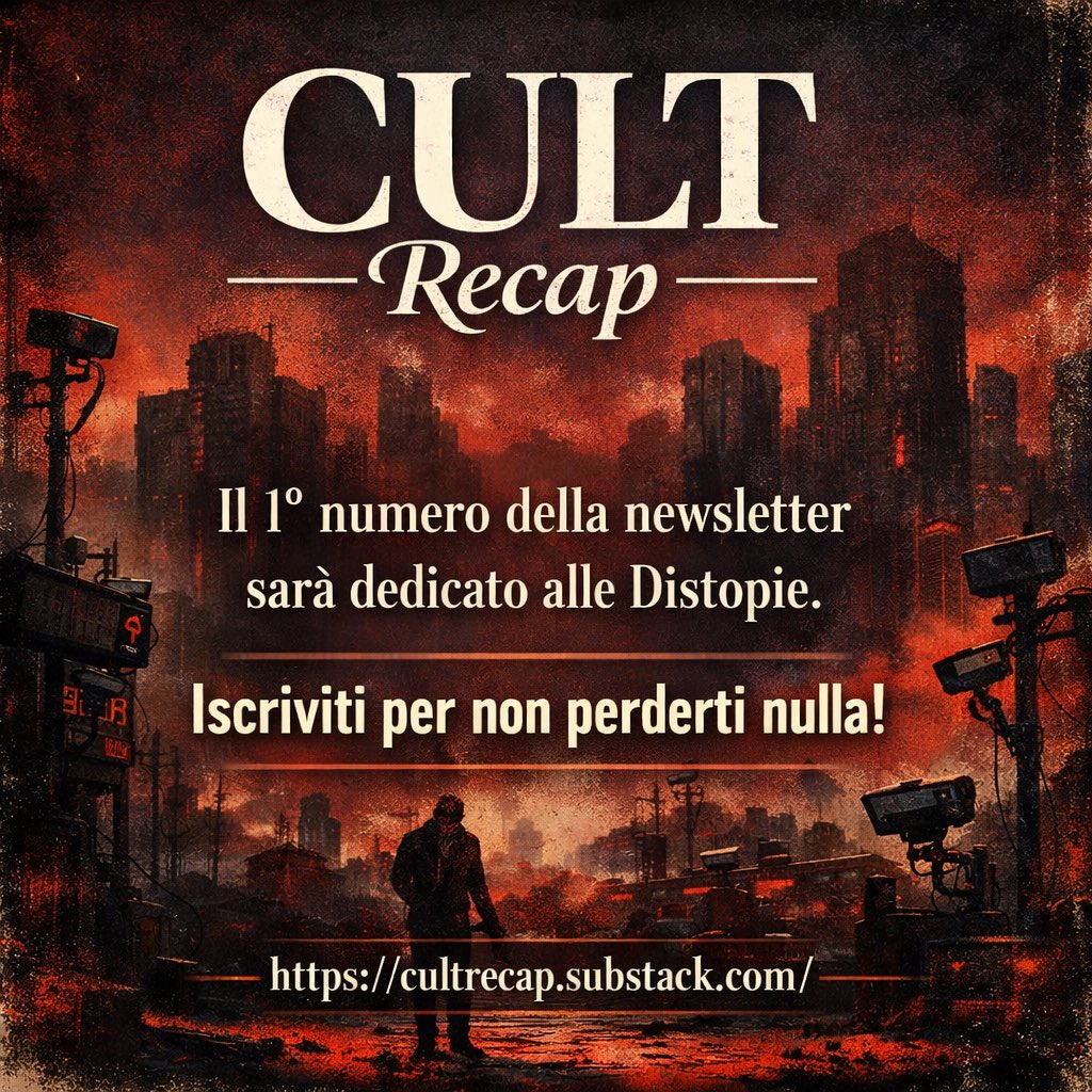 daniloruocco's tweet photo. Iscriviti a #cultrecap per ricevere gratis il numero dedicato alle #distopie 

➡️ https://t.co/XJo1rxBl2d https://t.co/pg5Rq25rOy