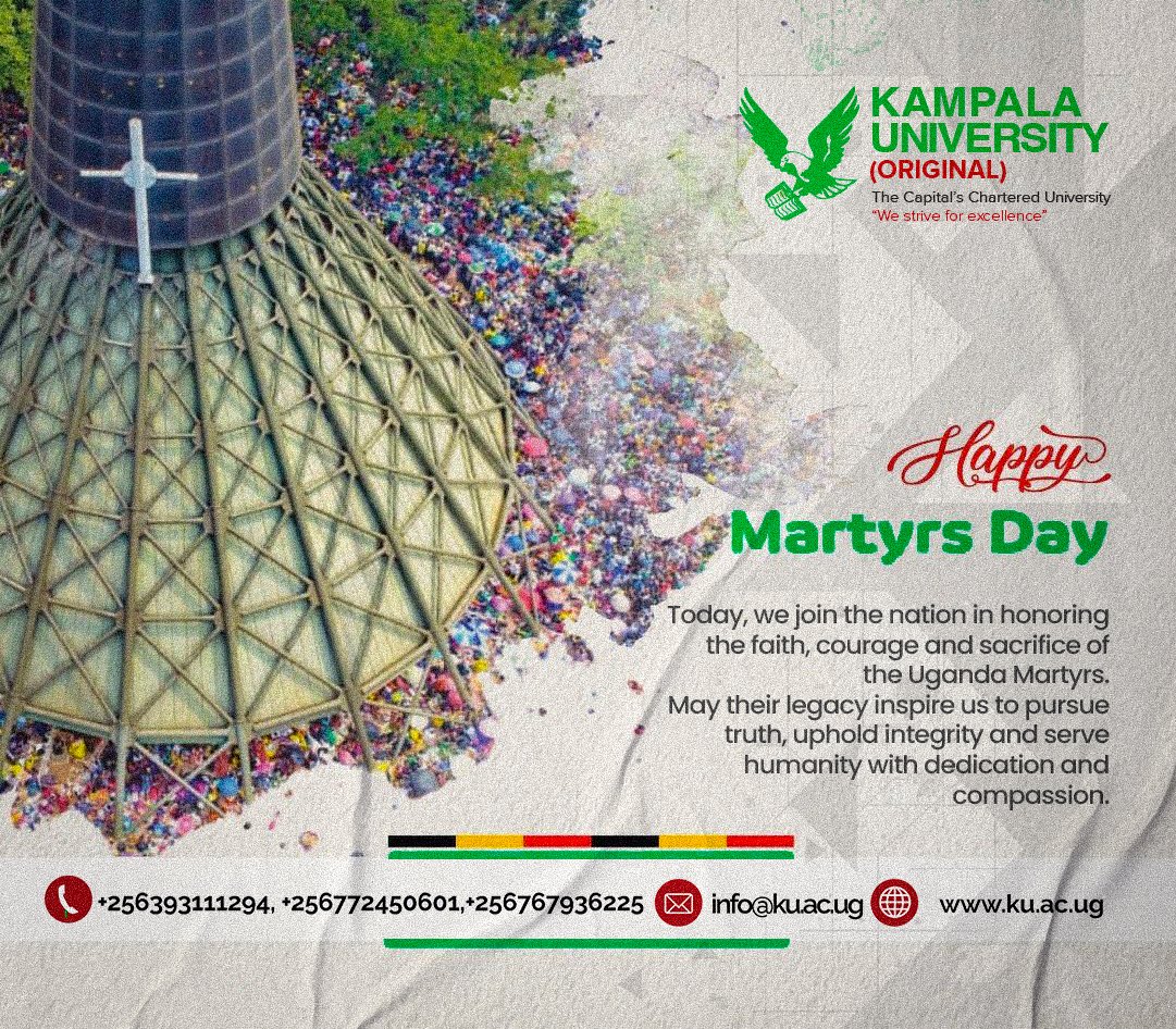 ku_original's tweet photo. Today, we join the nation in honoring the profound faith, immense courage, and ultimate sacrifice of the Uganda Martyrs.
#UgandaMartyrsDay #MartyrsDay2026 #KampalaUniversity #WeStriveForExcellence #IntegrityInEducation #ugandaparliamentexhibition https://t.co/s09Xx8xfz2