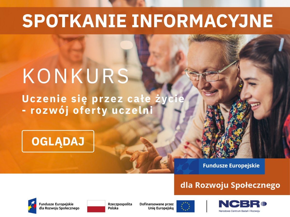 NCBR_pl's tweet photo. Zobacz nagranie ze spotkania informacyjnego dotyczącego konkursu „Uczenie się przez całe życie - rozwój oferty uczelni”, realizowanego w ramach programu @fundusze_eu dla Rozwoju Społecznego #FERS.

Oglądaj➡️https://t.co/iIpQKpQr5k
Złóż wniosek:https://t.co/HlYo2wcGJG

#FunduszeUE https://t.co/6wDlBg0Xz1