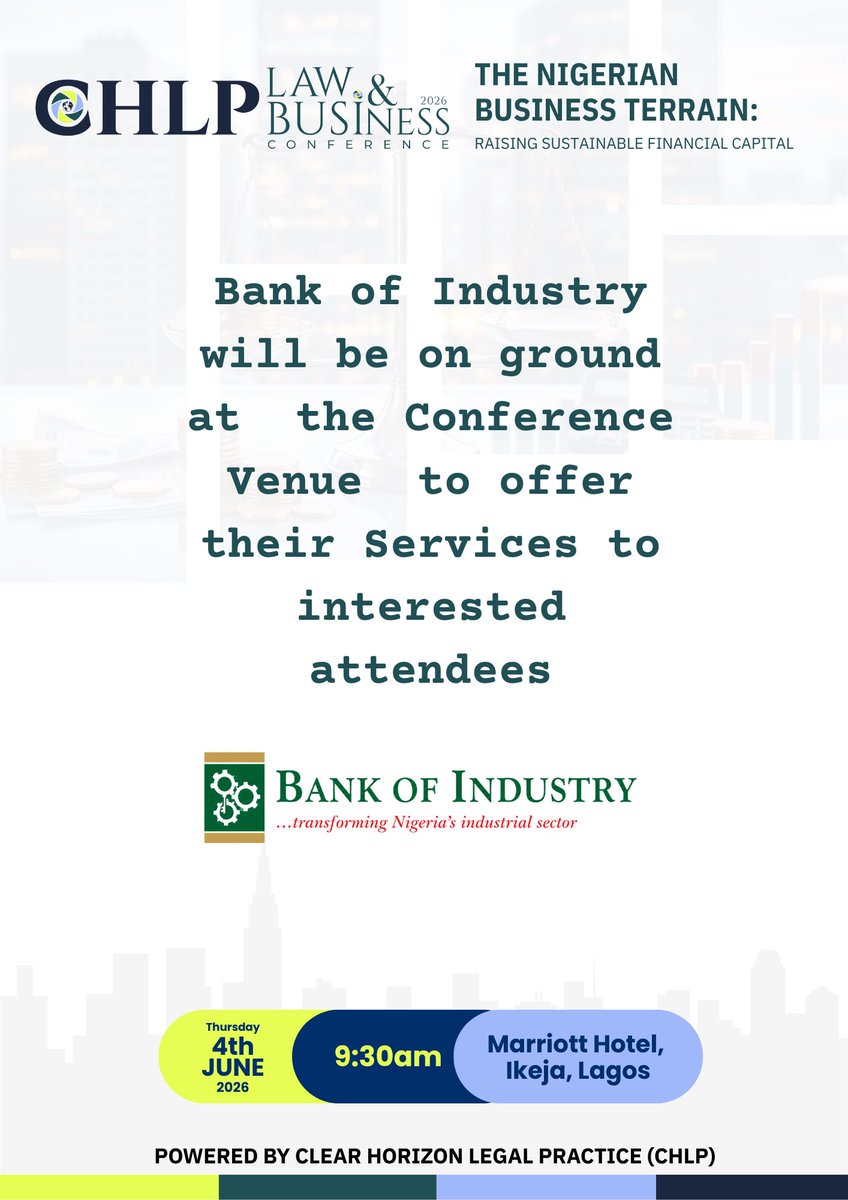 CHLP_Law's tweet photo. Great news! 🔥

The Bank of Industry will be at CHLP Law &amp; Business Conference 2026, engaging with entrepreneurs and business owners on available opportunities and support services.

See you there! 🚀

#CHLP2026 #BusinessGrowth https://t.co/QcFRZPJajY