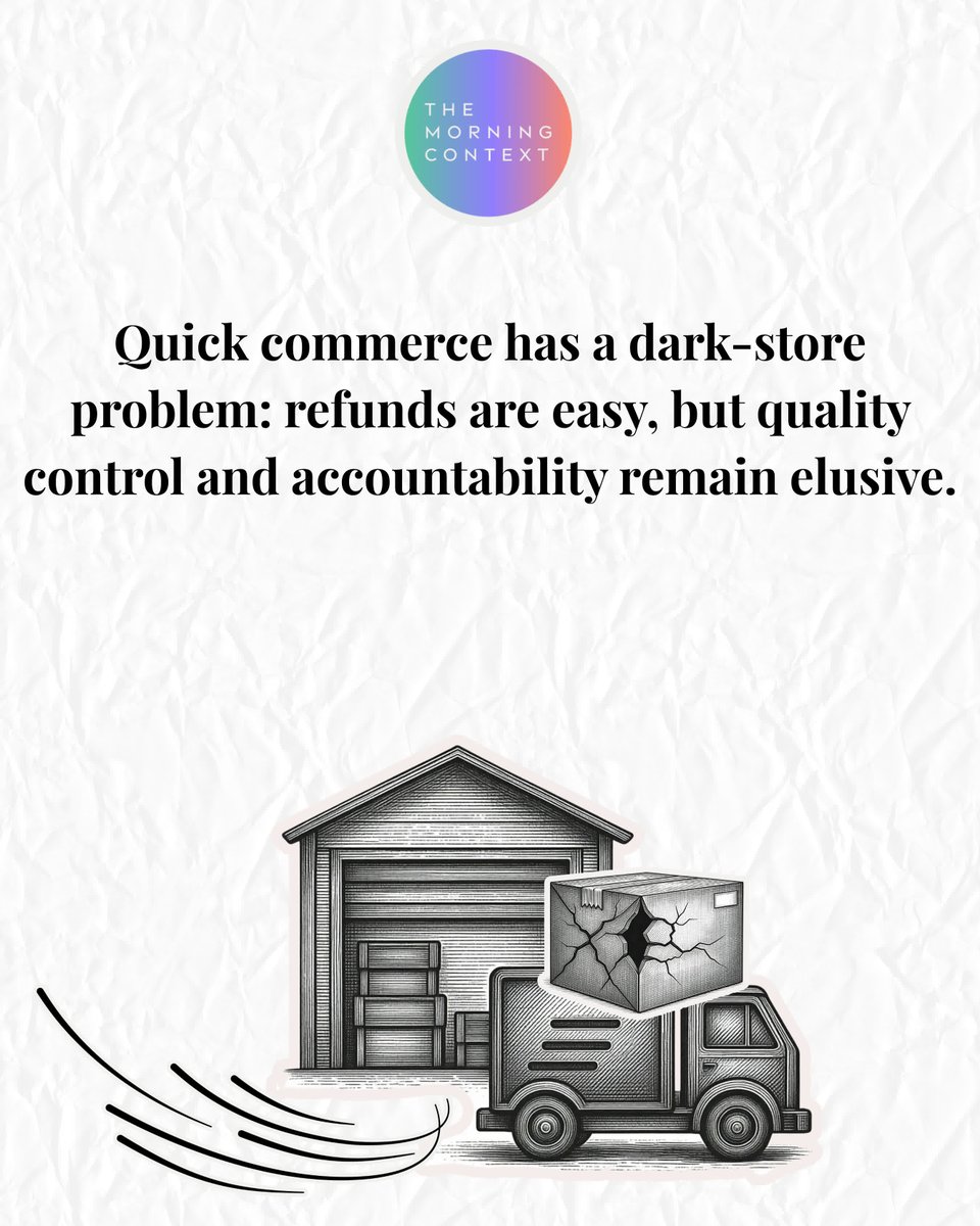 MorningContext's tweet photo. Quick commerce speed is fuelling spoiled-goods complaints from dark stores. Blame is split across platforms, operators and regulators, leaving accountability unclear.
@goyalhiral Writes: https://t.co/kdkPhEt1iN https://t.co/MN6TutGdMg