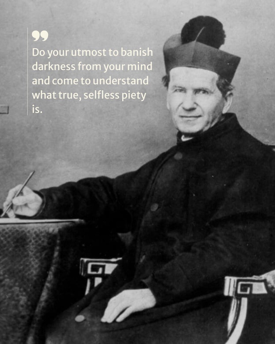 DBPublication's tweet photo. Start your week inspired by the wisdom of St John Bosco.
Do your utmost to banish darkness from your mind and come to understand what true, selfless piety is.

#catholic #catholicchurch #catholicfaith #catholiclife #salesians #donbosco #monday https://t.co/7QsV2sf0kZ