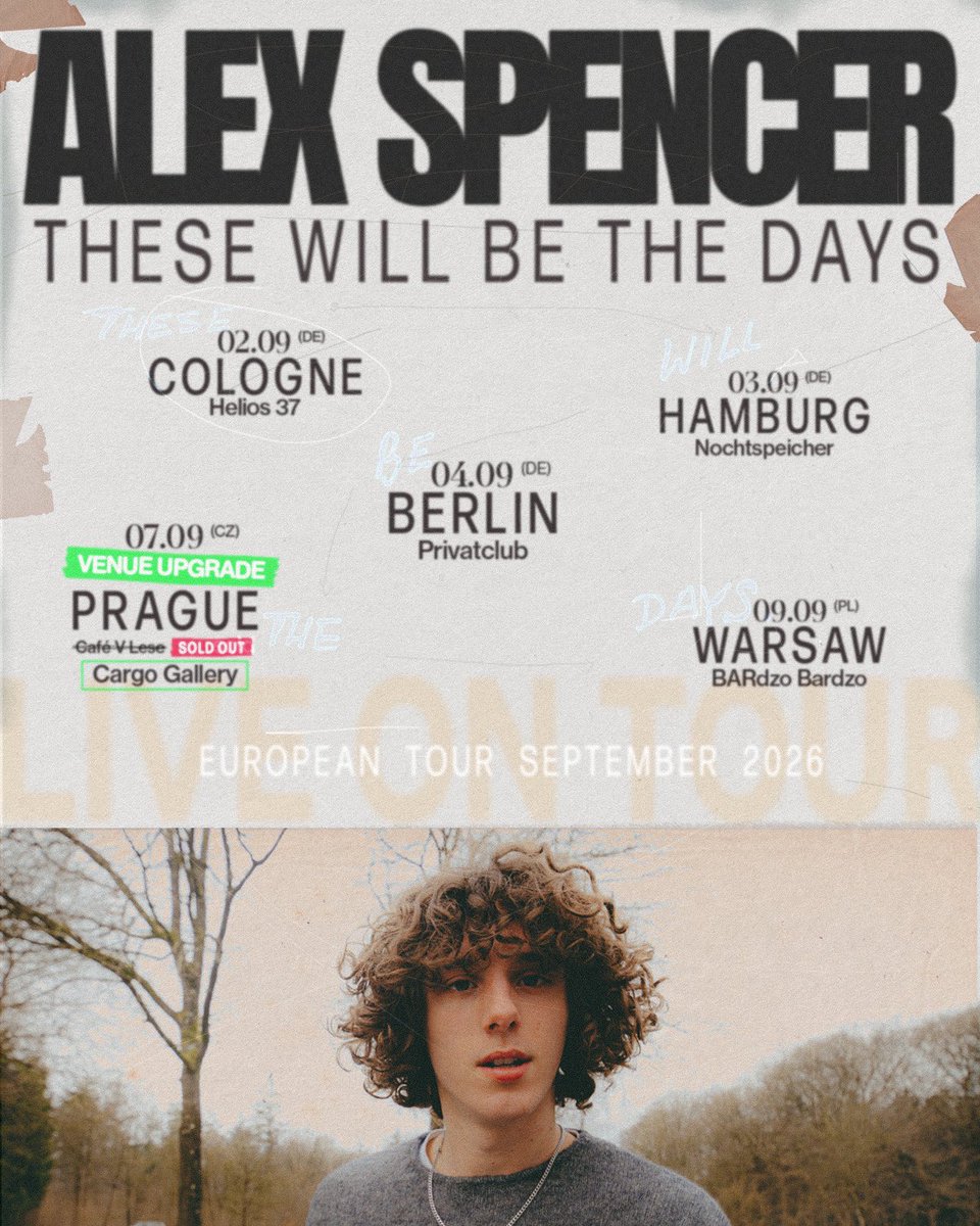 alexspencerUK's tweet photo. General sale for the These Will Be The Days EU Tour is LIVE NOW! 🚨❤️

Prague has already SOLD OUT, and due to phenomenal demand we’ve upgraded the venue! 😳

We’re completely overwhelmed by the support you’ve shown us😁

Tour tickets! - https://t.co/YzpmNOucmU https://t.co/ov8gnxYZUU