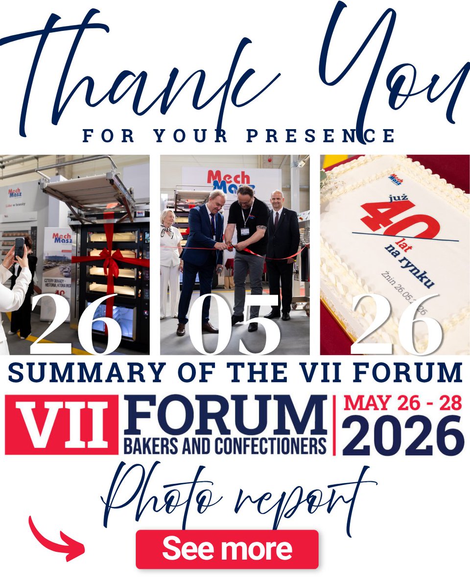 MechMasz's tweet photo. 👏We would like to sincerely thank you for joining us at the 7th Bakers and Confectioners Forum.

✔ See photo https://t.co/9napDa4SbE

#mechmaszszczecinski #mechmasz #żnin #forum #expo #bakery #pastry #forum2026 #expo https://t.co/vJ8g29ruVz