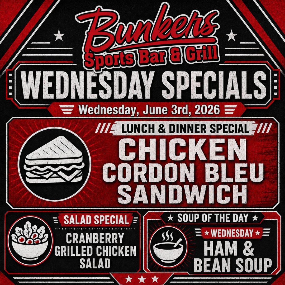 BunkersBar's tweet photo. Wednesday is looking delicious at Bunkers!

Today’s specials include our Chicken Cordon Bleu Sandwich, Cranberry Grilled Chicken Salad, and our soup of the day: Ham &amp; Bean Soup.

Come grab a seat, bring a friend, and enjoy something good today!

#BunkersSportsBar #SupportLocal https://t.co/ifwAHlb6Xx
