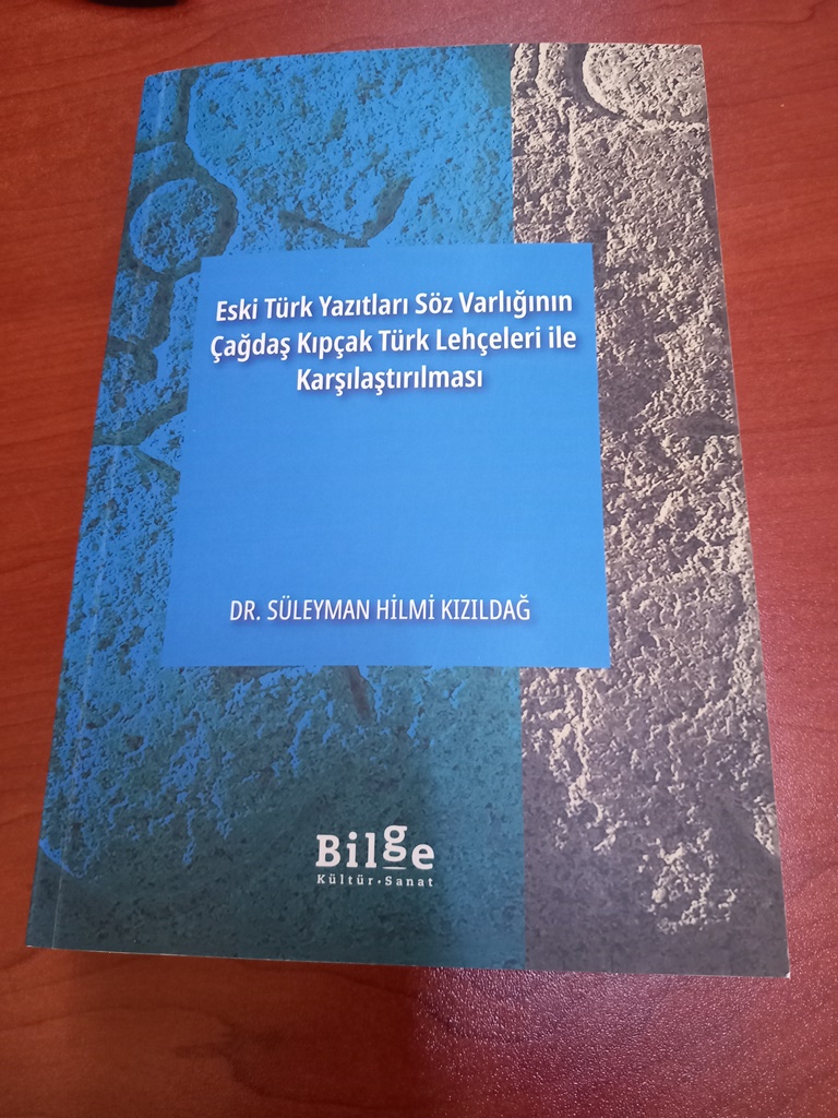 proferhanaydin's tweet photo. Değerli doktora öğrencim ve meslektaşım Dr. Süleyman Hilmi Kızıldağ'ın "Eski Türk Yazıtları Söz Varlığının Çağdaş Kıpçak Türk Lehçeleri İle Karşılaştırılması" başlıklı kitabı @bilgekultur etiketiyle yayımlandı.
Kutlu olsun değerli Süleyman!
Daha nicelerine...
#kitap
#yenikitap https://t.co/nOd6fkRuSC