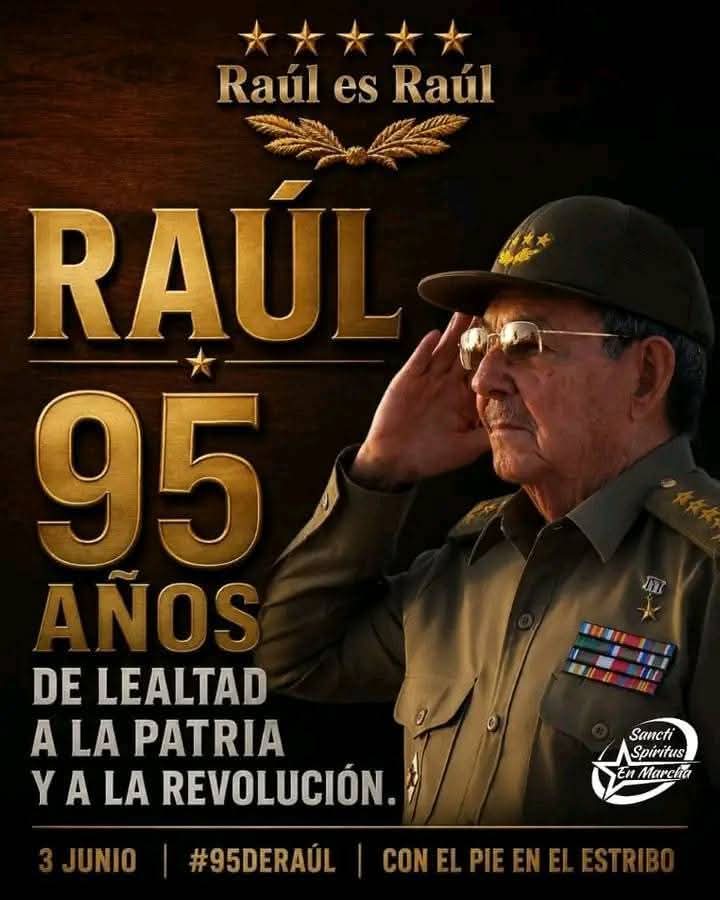 CarlosRMoranG's tweet photo. A usted toda nuestra admiración, lealtad y respeto.

¡Felicidades en su 95 cumpleaños al General de Ejército Raúl Castro Ruz!

#RaúlEsRaúl
#ConElPiéEnElEstribo https://t.co/dJfIz0vXlM
