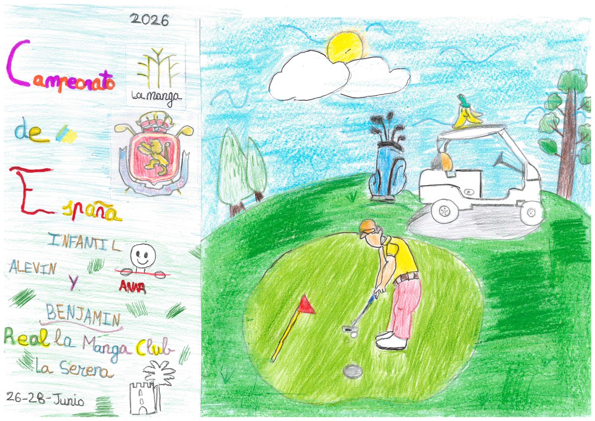 rfegolf's tweet photo. 🎨 Vamos calentando motores para el Campeonato de España Infantil Alevín y Benjamín 2026.

⛳ RG La Manga Club & Serena Golf (Murcia)
📆 26-28 de junio

Nuestra federada madrileña Isabel Gutiérrez, de casi 10 años, ha sido la creadora del cartel oficial del torneo. 

¡Talentazo, Isabel!👏👏👏