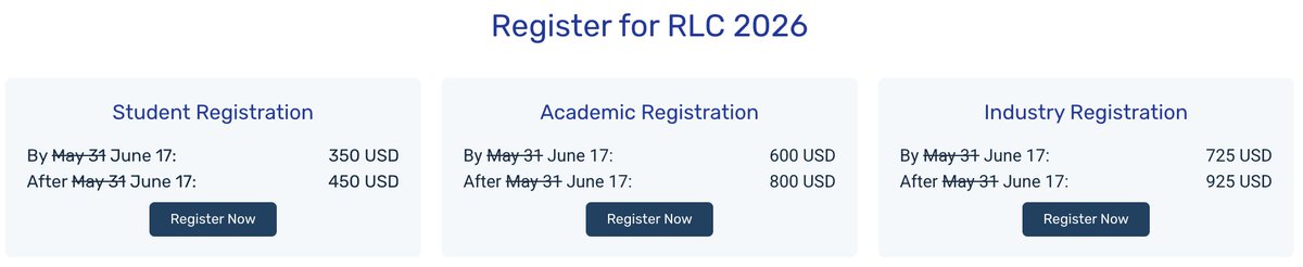 RL_Conference's tweet photo. Good news, RL Community! The early registration deadline for RLC'26 has been extended to June 17th — don't miss the early rates!

Register today! Full refunds for cancellations before July 14, 2026. https://t.co/2SAXs3AE1l
