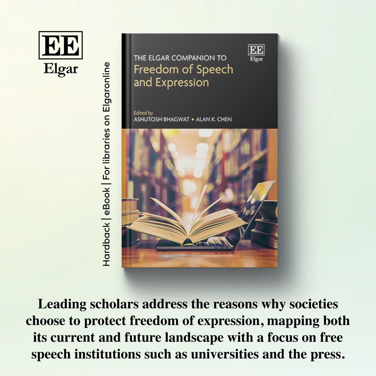 Elgar_Law's tweet photo. The Elgar Companion to Freedom of Speech and Expression
Edited by Ashutosh Bhagwat, University of California, Davis School of Law and Alan K. Chen,  University of Denver Sturm College of Law

Free, read the Introduction https://t.co/F32wUr09iQ
More info https://t.co/VlTl7RDVn9 https://t.co/KuLQ1x2Vbg