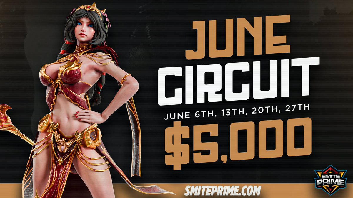 SMITEPrime's tweet photo. The June Circuit kicks off this Saturday!

Sign your team up at: https://t.co/U11k3ExWeC https://t.co/CYKAN90UDR