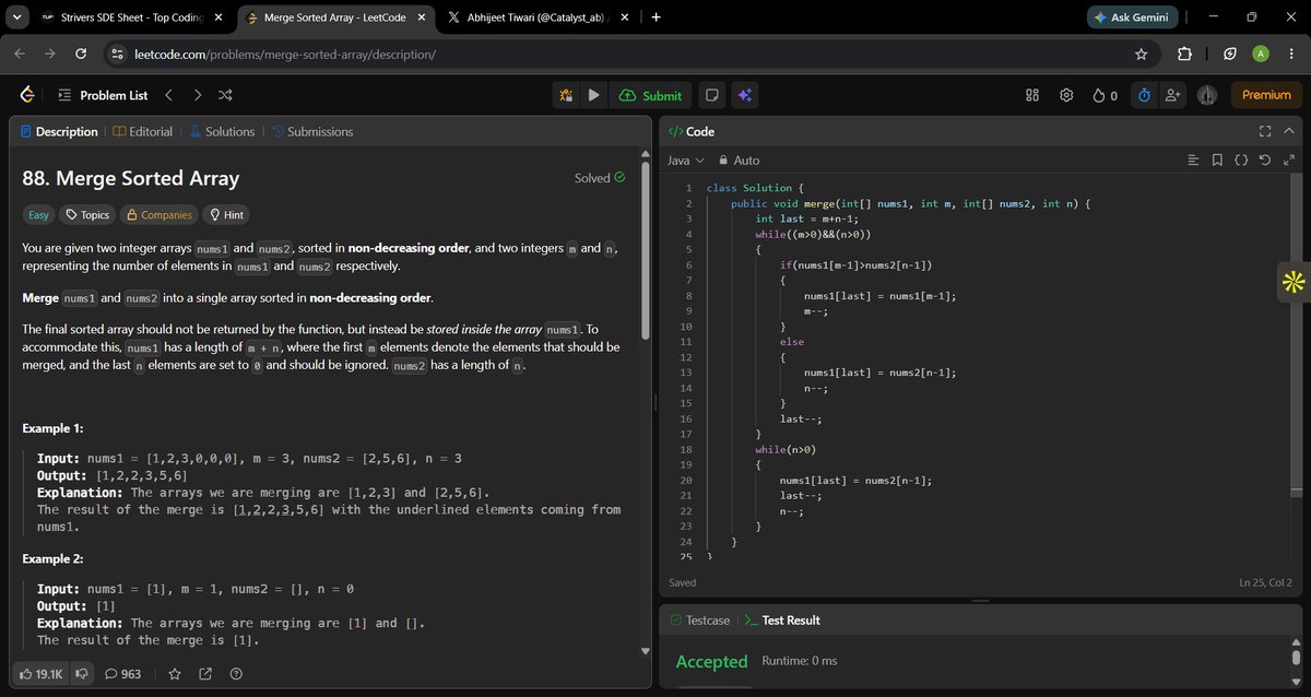 Catalyst_ab's tweet photo. Day-3 : 03/06/2026

Problem 1 : Rotate Image Problem Solved
Problem 2 : Merge Intervals Problem Solved
Problem 3 : Merge Sorted Array Problem Solved

@striver_79 
#SDESheetChallenge https://t.co/hwODHhssHC