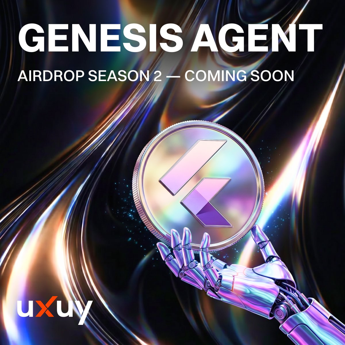 uxuycom's tweet photo. 🚀 UXUY GENESIS AGENT AIRDROP SEASON 2 IS COMING 📢

Premium $FF tokens will be airdropped to all users holding a UXUY Genesis Agent before the snapshot 🪂

$FF is the native token of @FistFloor_sol, launched on https://t.co/a3t2YQRiCT — a Top 2 Solana AVM launchpad by global market share 🌍

CA 👉 3XJb1BtqeXNNAeAAfCzqF5ReWjok11cnStJdM1Mirise

Snapshot: June 7,  (UTC+0) ⏰

Airdrops will be distributed within 3 days after the snapshot 🎁

Hold your Genesis Agent to unlock exclusive rewards 🔥

More surprise airdrops coming soon 🥳

#UXUY #GenesisAgent #FirstFloor #Airdrop