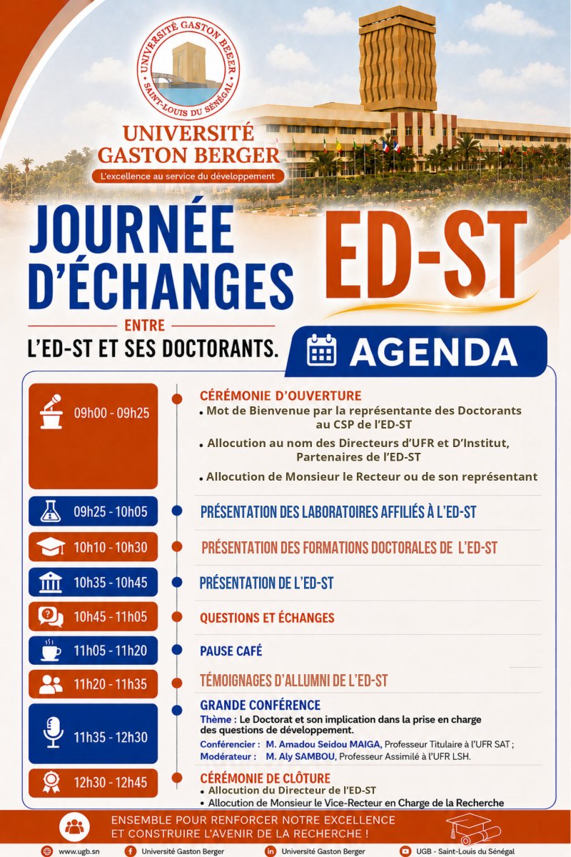 UGBSN's tweet photo. 🎓 Journée d’échanges entre l’#EDST et ses doctorants à l’#UGB.

🗣️ Conférence : « Le Doctorat et son implication dans la prise en charge des questions de développement »

🎙️ Pr Amadou Seidou Maiga
📅 04 juin 2026
📍 Salle de Conférences du Collège des ED
#Recherche #Doctorat https://t.co/841fUlWUtm