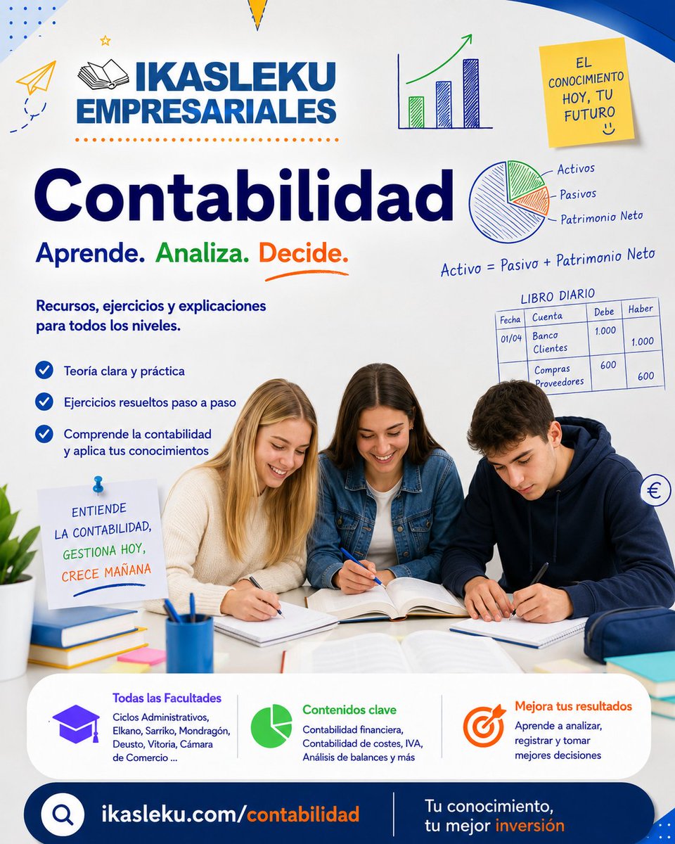 IkaslekuBaraka's tweet photo. 📊 ¿La Contabilidad se te atraganta? En #Ikasleku  #Barakaldo te ayudamos a entenderla de verdad.
✅Asientos contables paso a paso ✅Explicaciones claras y ejercicios resueltos ✅Apoyo para Universidad, Ciclos, Elkano, Sarriko, Deusto, Mondragón... https://t.co/p02hFvhx5p
