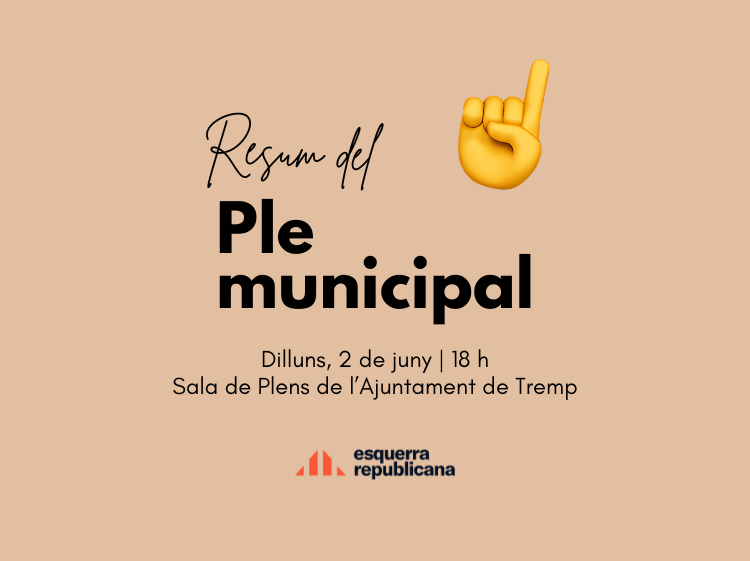 ERCTremp's tweet photo. Resum del Ple de dilluns, 1 de juny. https://t.co/Y0L9XiVICp