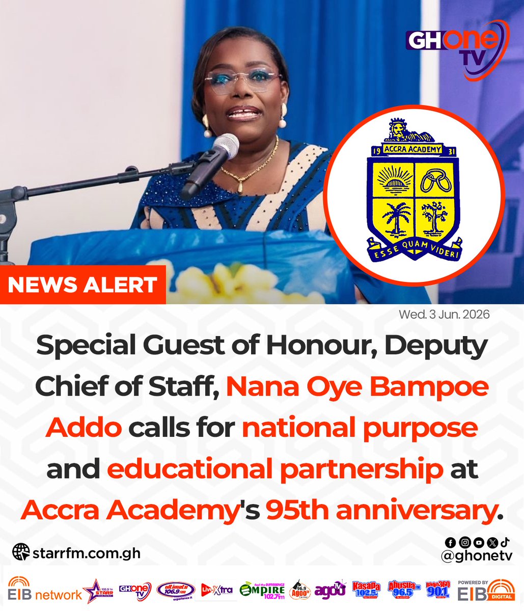ghonetv's tweet photo. Deputy Chief of Staff, Nana Oye Bampoe Addo calls for national purpose and educational partnership at Accra Acdemy's 95th anniversary...

#GHOneNews #EIBNetwork 
#GHOneTV #NewsAlert https://t.co/8w5gA0O8V6