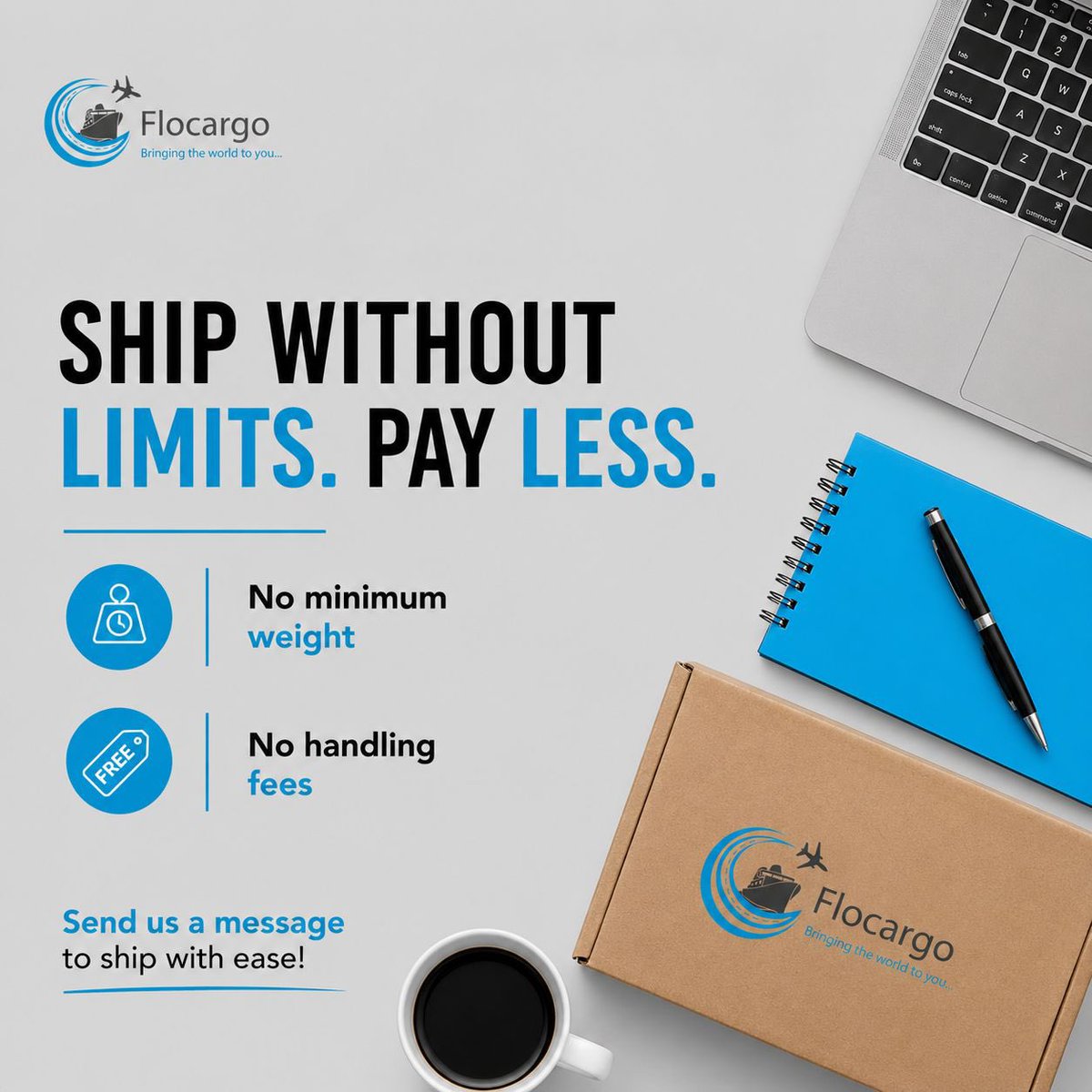 FloCargo's tweet photo. Ship without limits. Pay less.
No min weight • No handling fees
DM us to ship with ease! 🚢

#Flocargo #Shipping #InternationalShipping #Logistic https://t.co/2Kn6Zc2dwj