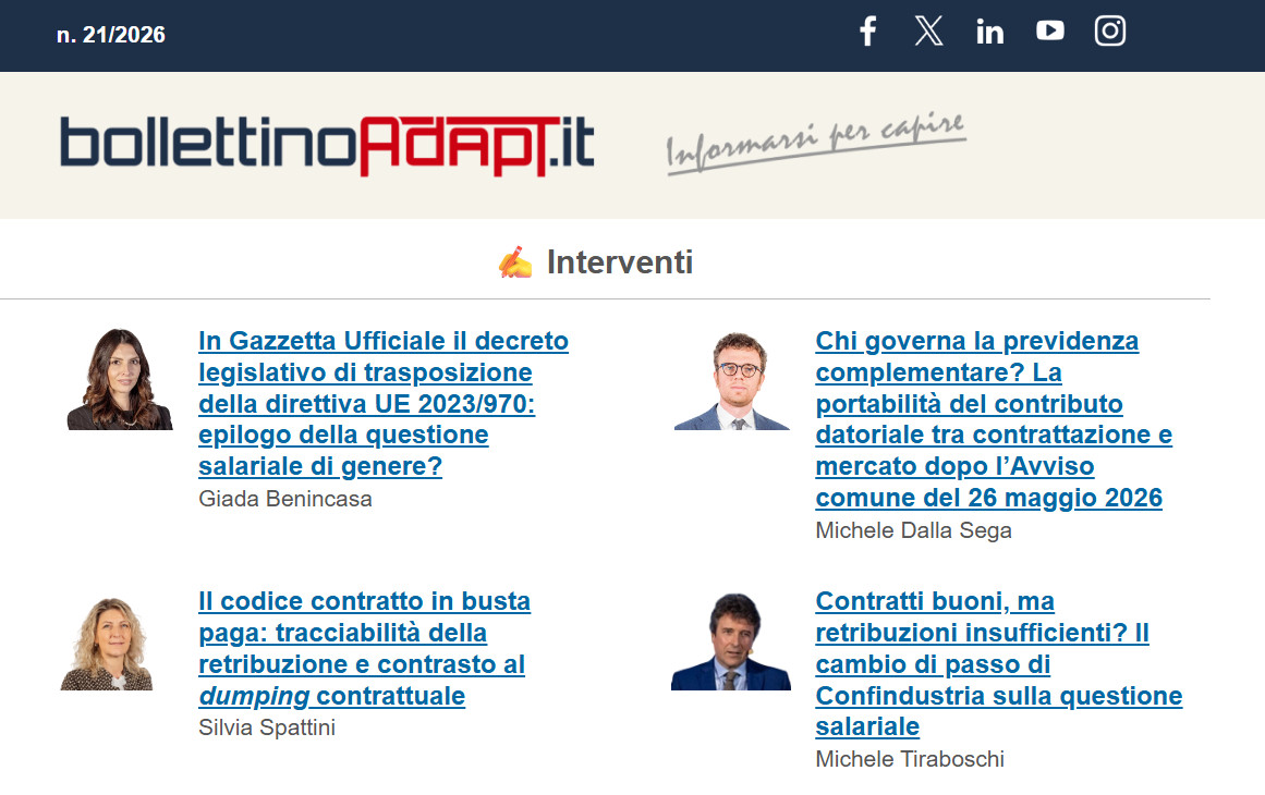 bollettinoADAPT's tweet photo. 📈🆕📨#BollettinoADAPT n. 21/2026

#paritàdigenere #bustapaga #salariominimo #riders #formazionecontinua #terzosettore #sicurezzasullavoro #previdenzacomplementare

📃Leggi qui ➡️https://t.co/hYrGSpeblU

✍️Iscriviti alla newsletter: https://t.co/8isEeuxebv https://t.co/qQx3fbNijJ