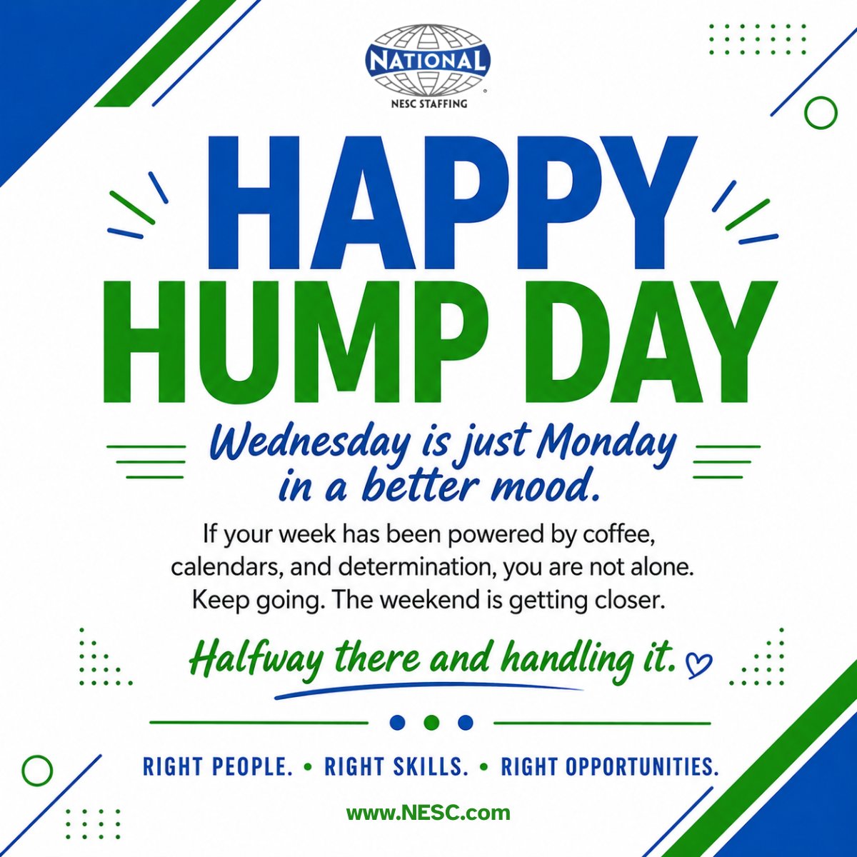 NESC_Staffing's tweet photo. 🐫 Does anyone know what day it is ... ? 🐫

If your week has been powered by ☕, 📅, meetings, deadlines, or a lil' bit of “we’ll figure it out,” you are in good company!

Keep going. You’ve got this.

#HumpDay #MidweekMomentum #WorkLifeBalance #CareerGrowth #NESCStaffing https://t.co/vycDTZe4tl