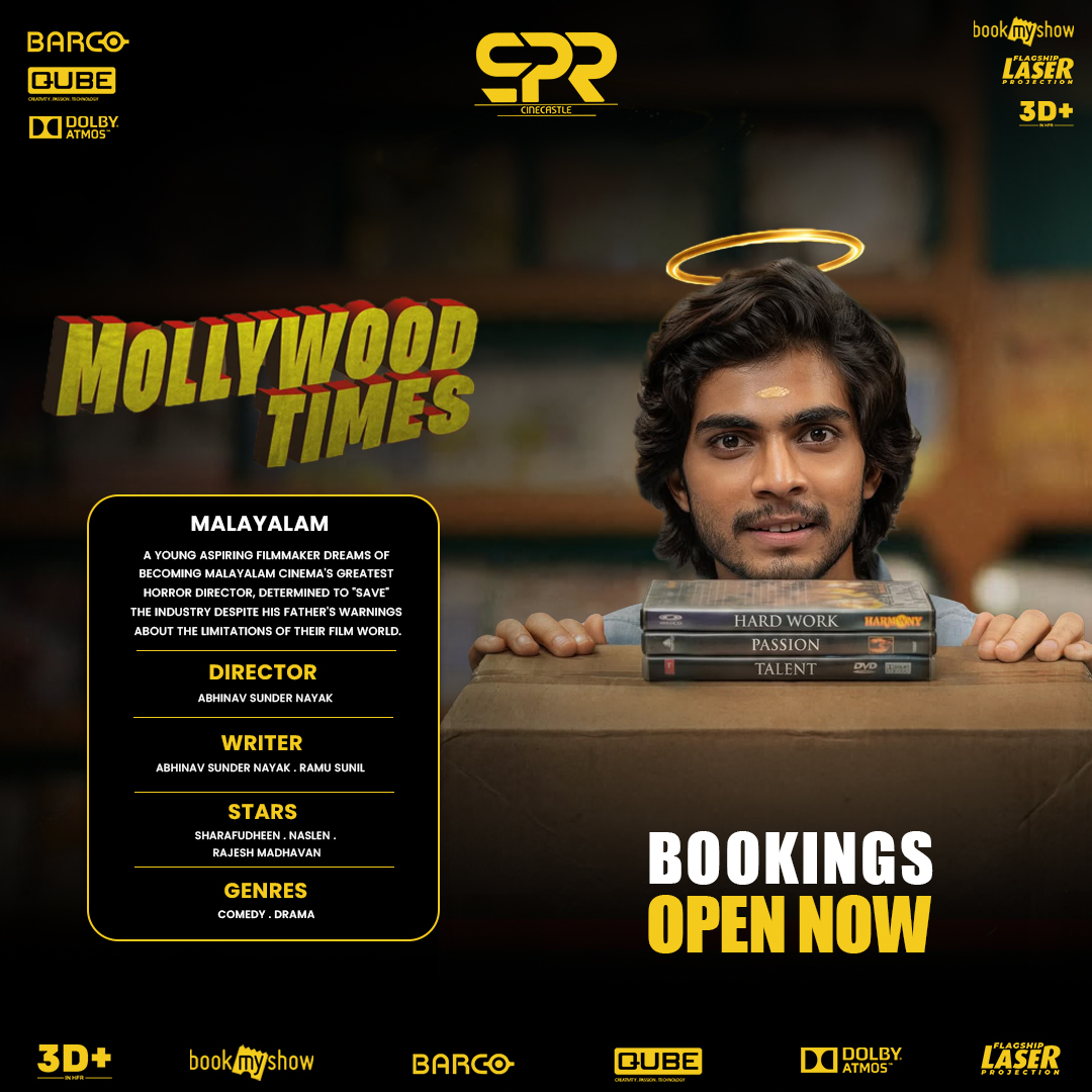 SPRcinecastle's tweet photo. MOLLYWOOD TIMES – BOOKINGS OPEN NOW!
Get ready for a perfect mix of comedy, fun, and drama! 😍✨
the movie on the big screen with your friends and family! 🍿✨
🎟️ Book your seats now
📍 SPR Cinecastle
#MollywoodTimes #BookingsOpen #SPRCinecastle #BookNow #MovieTime #CinemaLovers #MovieNight #BigScreenExperience #Entertainment #TheatreVibes #NowShowing 🍿🎬🔥