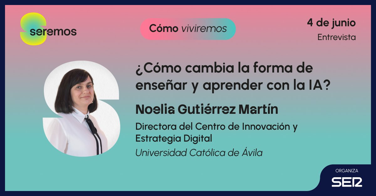 La_SER's tweet photo. 💭️ CÓMO VIVIREMOS: estos son los participantes del primer bloque de #Seremos que analizará desde el impacto que tendrá la IA a las tendencias para un mundo más sostenible 

➡️ ‘Seremos’ es un proyecto de la SER para reflexionar sobre nuestro futuro

📍Madrid · 9:30h 🗓️4 junio https://t.co/XRWX26rffL