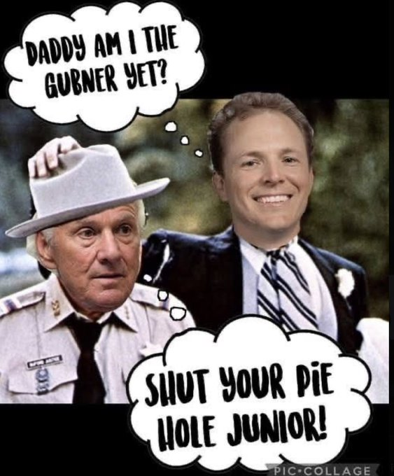 Gubner “Daddy am I the gubner yet?” while actual Daddy McMaster leans in like ...