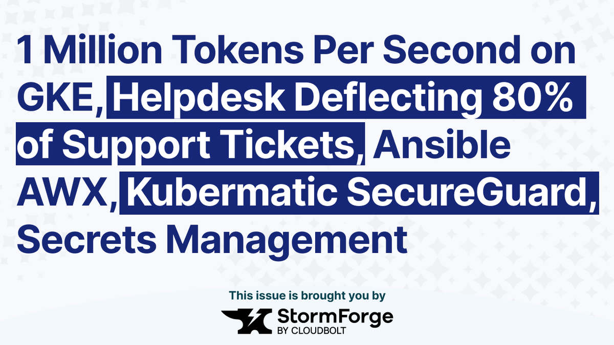 learnk8s's tweet photo. This week on the Learn Kubernetes Weekly:

🔥 Qwen 3.5 27B on GKE with B200 GPUs
🤖 AI-Powered IT Helpdesk
⚙️ Ansible AWX on Kubernetes
🛡️ Kubermatic SecureGuard
🔐 Secrets Management

⭐️ StormForge

Read it now: https://t.co/DY5DsXjkns https://t.co/J3nktwNXK5