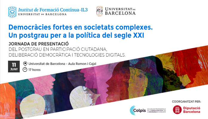 ColpisCat's tweet photo. Jornada: 'Democràcies fortes en societats complexes. Un postgrau per a la política del segle XXI'
👥Amb @arroyo_lidia @_VictoriaAlsina @MarcSerra21
 i @jlmarti2075
 ❗️🗓️Nova data: 11/6, a les 17 h
📍Aula Ramon i Cajal - 
@UniBarcelona https://t.co/hgAudsVxj7