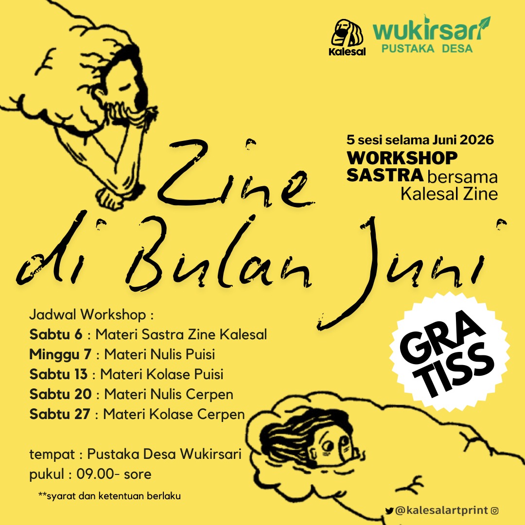 kalesalartprint's tweet photo. Zine di Bulan Juni

Kelas Nulis Sastra di jogja
buat SMA sih sbnere, tapi kalo ada yang minat ntar jadi zine bareng juga

Kalo Sapardi buat "Hujan Bulan Juni" kenapa kita gak buat "Zine di Bulan Juni", saja ? https://t.co/ZFDmUXig1B