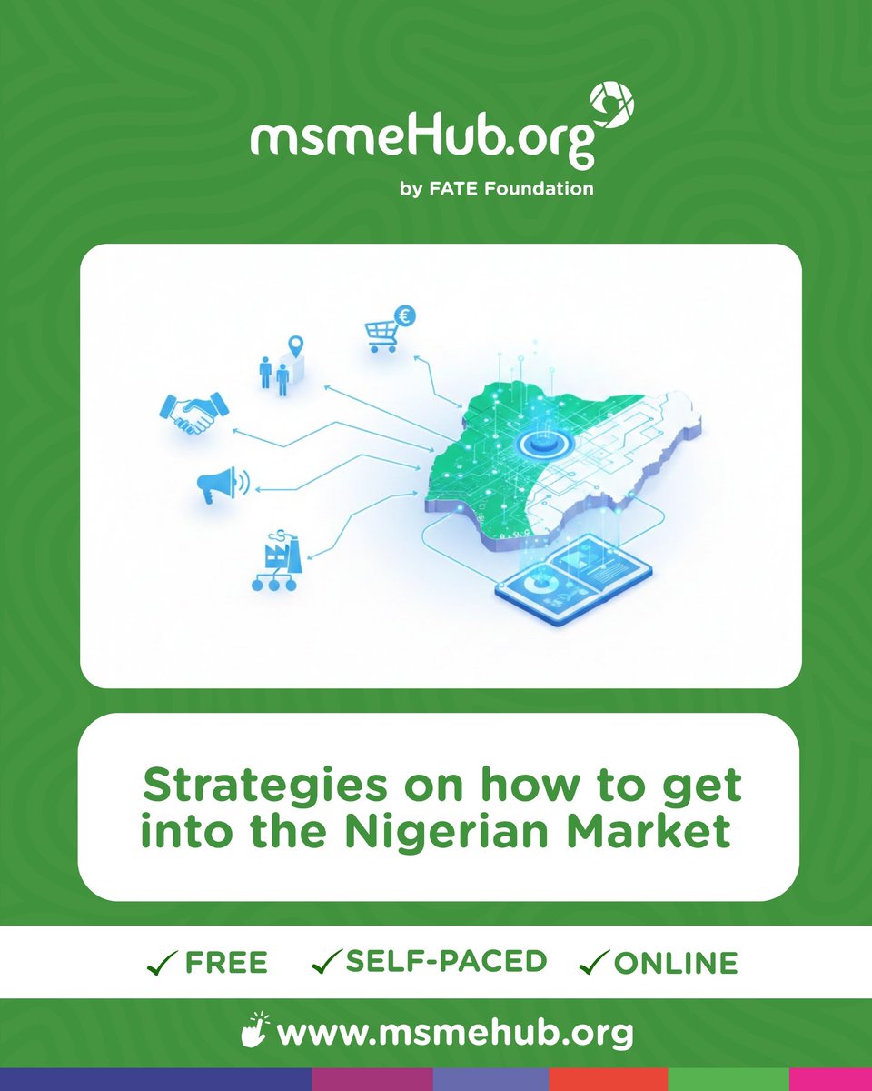 MsmeHub's tweet photo. Want to enter the Nigerian market with confidence and unlock real opportunities for growth? 

Our FREE, self-paced online course — Strategies for Entering the Nigerian Market, is designed to help you understand market dynamics, refine your approach, and successfully position your business for success.

What you’ll gain from this course:

✅ Learn practical market entry strategies tailored to Nigeria
✅ Understand customer needs, competition, and market gaps
✅ Apply actionable steps to launch or expand with confidence

Ready to break into the Nigerian market the smart way? 👇

🔗 Enroll now: https://t.co/SXHbmIGvRM

#msmeHub