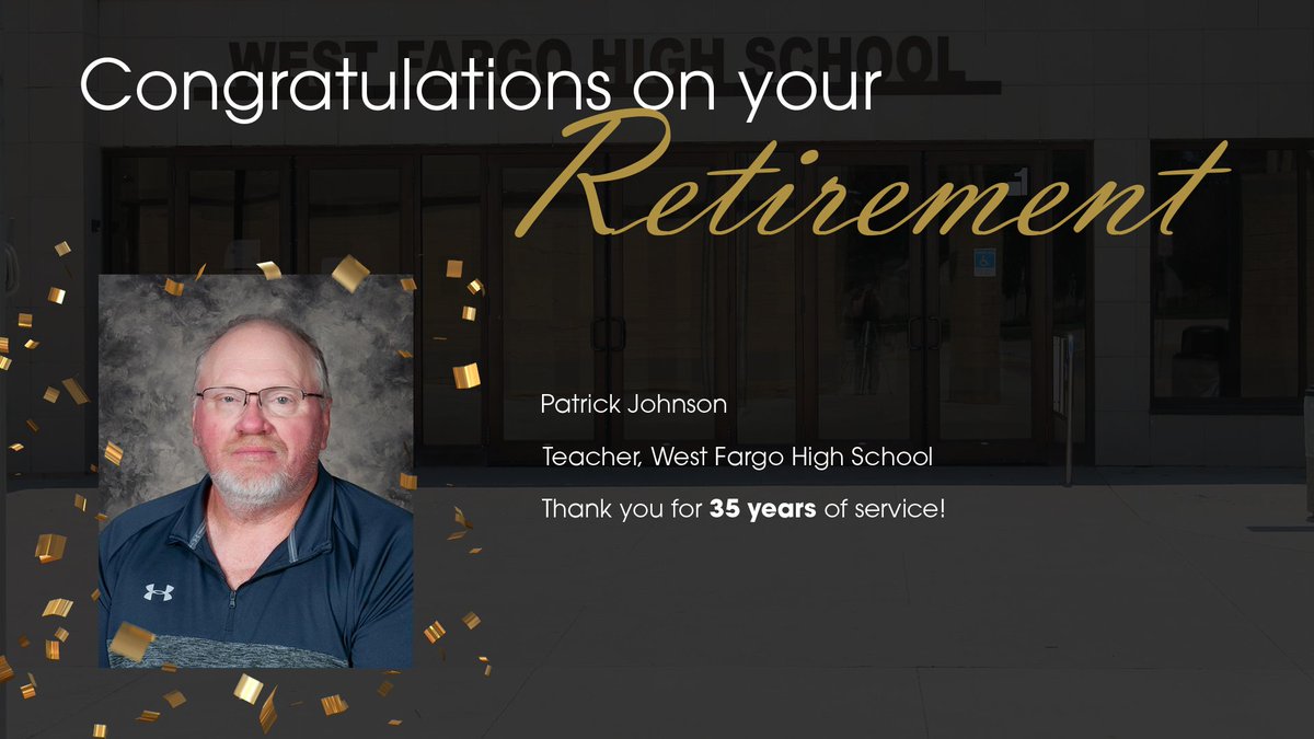 WFPSchools's tweet photo. Join us each weekday for the next several weeks as we celebrate each of our 2026 retirees! We are incredibly thankful for each one of them and their time and dedication to our learners and our community. 

Today, join us in thanking Patrick Johnson, a teacher at West Fargo High! https://t.co/AtGzNySQBv