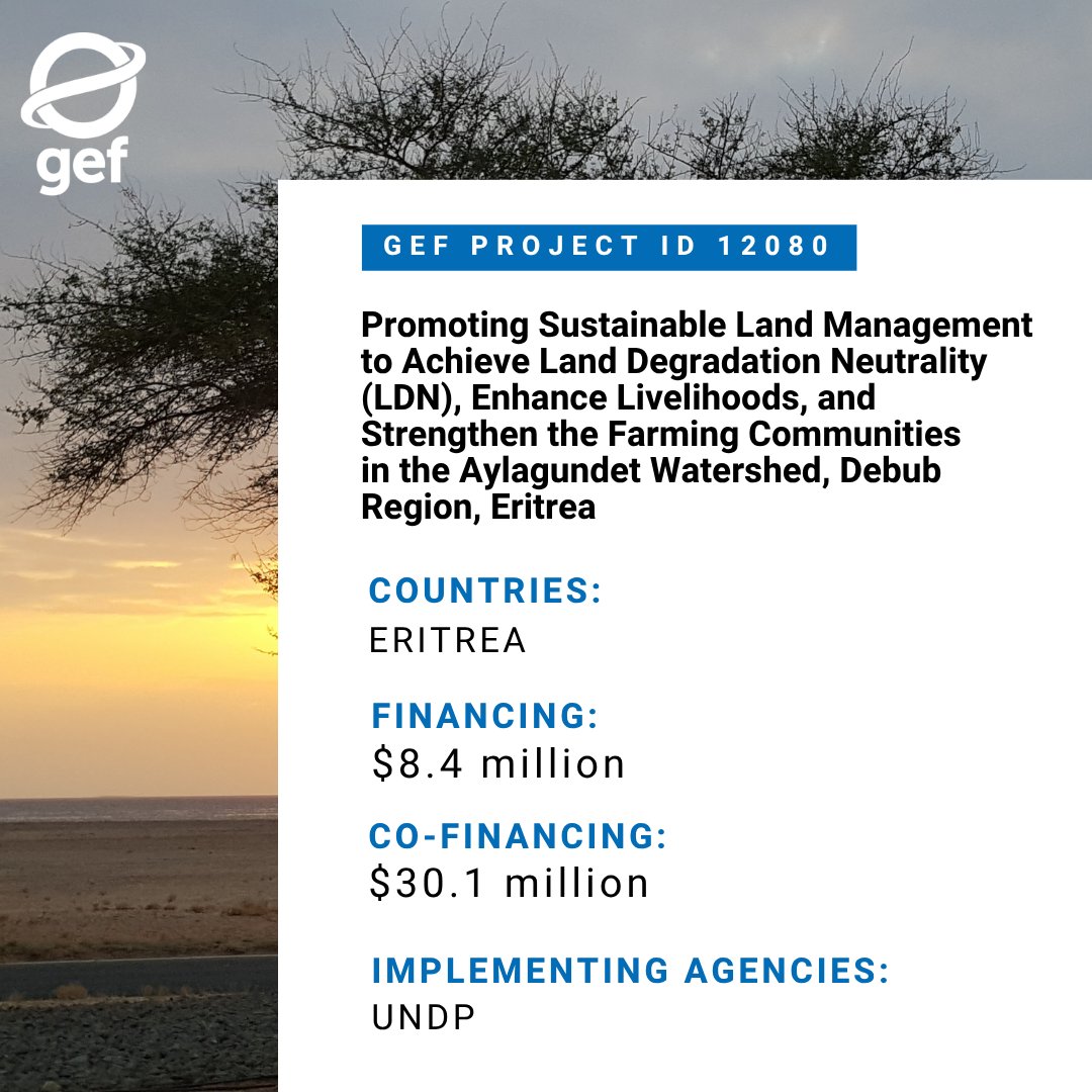 theGEF's tweet photo. 🇪🇷 #Eritrea’s Aylagundet Watershed will receive new support for sustainable land management and climate-resilient livelihoods. With $8.4M from @theGEF, this new project — implemented by @UNDP — will restore degraded land and benefit 25,830 people.

#GEFCouncil71 #GEFassembly2026 https://t.co/Ghz8JJGIu3