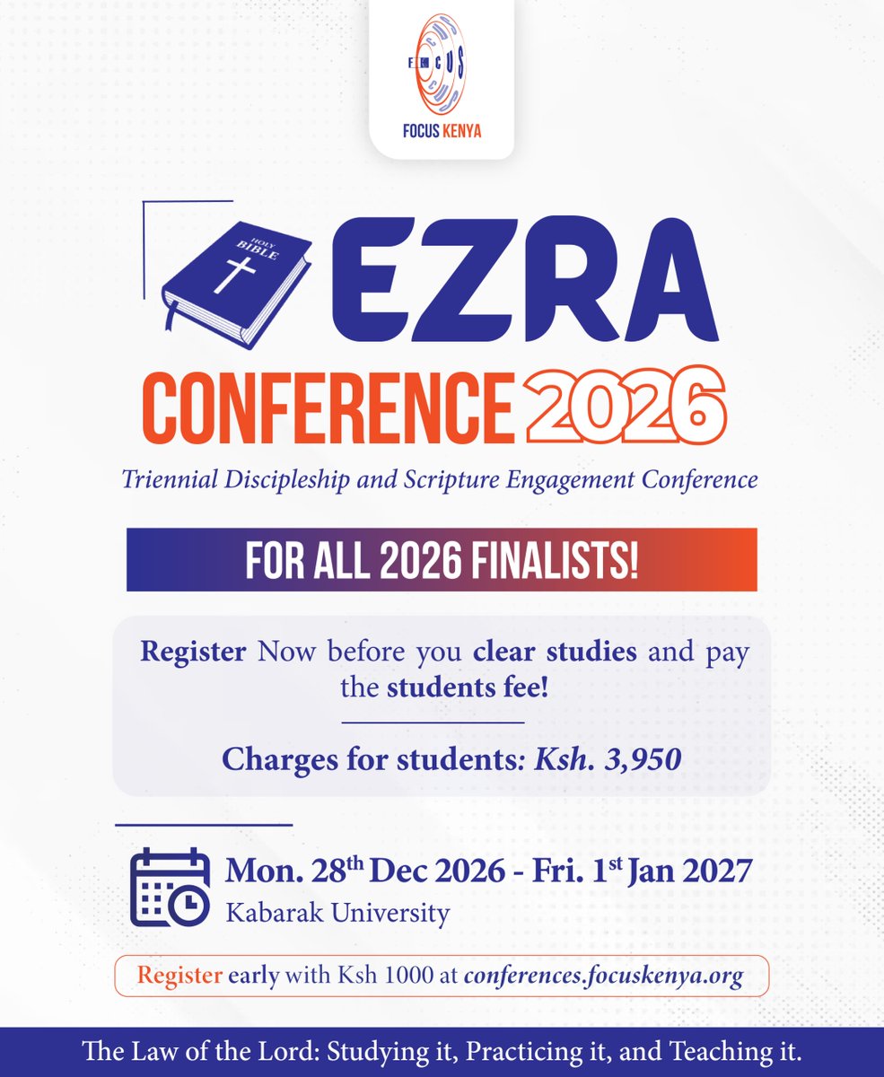 focuskenya's tweet photo. FINALISTS🔥🔥

This is for you!
You can attend EZRA Conference in Dec by paying the students Fee!

All you need to do is book your slot before you finish your studies with only Ksh. 1000!

Register at https://t.co/VbdOa3J9Qb
#EZRA2026 https://t.co/fkzUKUaV0e