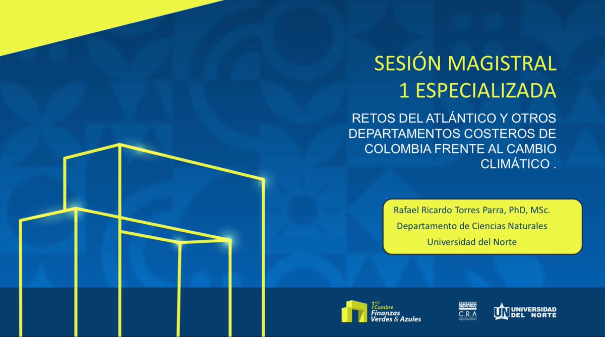 crautonoma's tweet photo. Inicia la primera Sesión Magistral especializada “Retos del Atlántico y otros departamentos costeros de Colombia frente al cambio climático”

​#CumbreFinanzasVerdesYAzules https://t.co/Xc7a2jx9rN