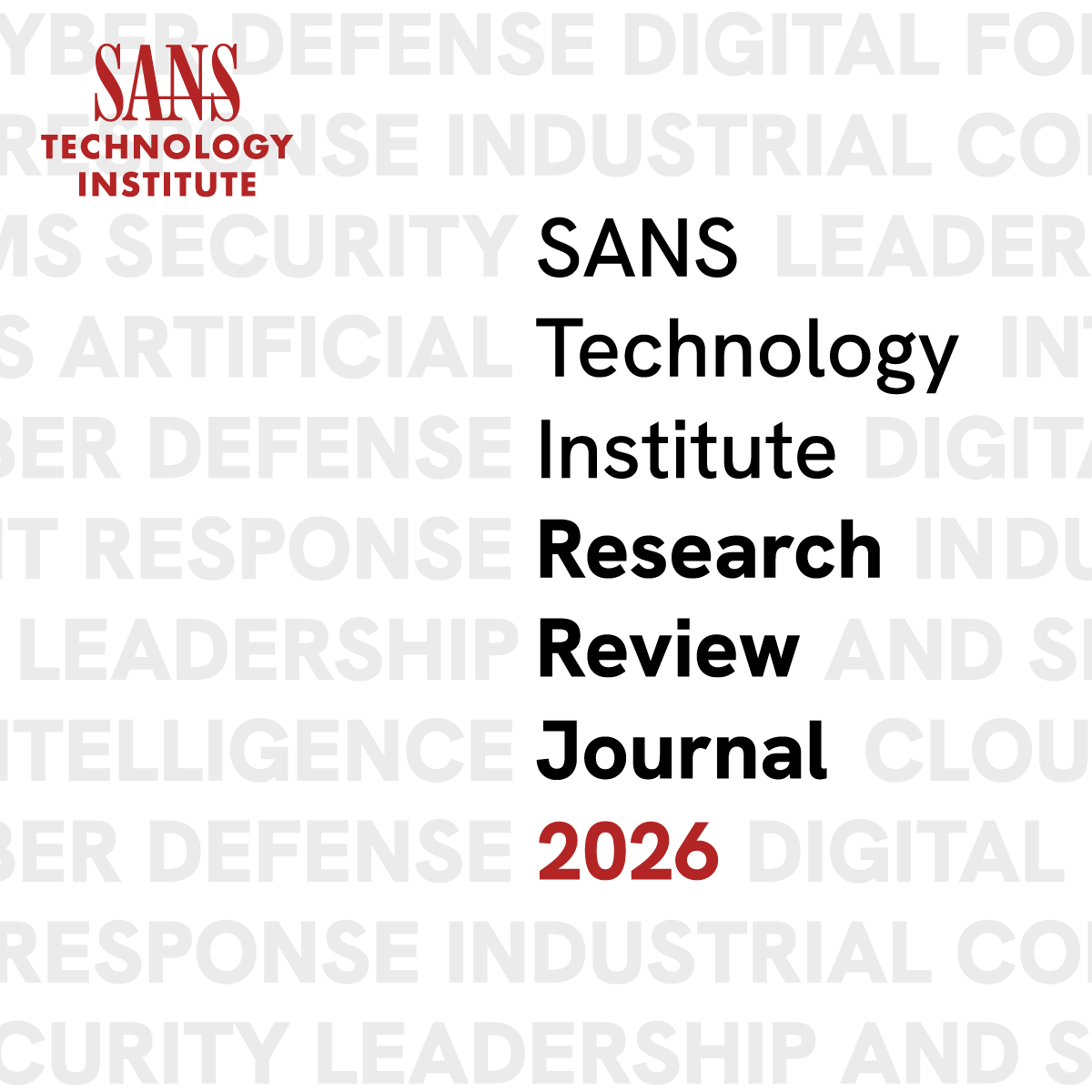 SANSInstitute's tweet photo. 📘 The 2026 @SANS_EDU Research Review Journal is officially live. 

Explore peer-reviewed findings from the next generation of cyber leaders: https://t.co/PtDduv1EfF https://t.co/13uPBaWksI